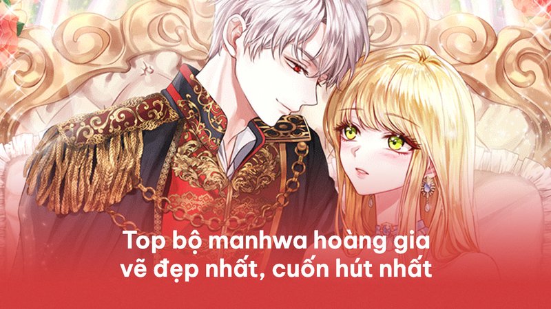 kham-pha-7-manhwa-hoang-gia-dep-hut-hon-cho-nguoi-moi-chim-dam-net-ve-tuyet-my-baitap-net-10-1