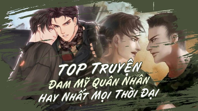 top-dam-my-quan-nhan-kham-pha-the-gioi-tinh-yeu-chien-tranh-baitap-net-11-1