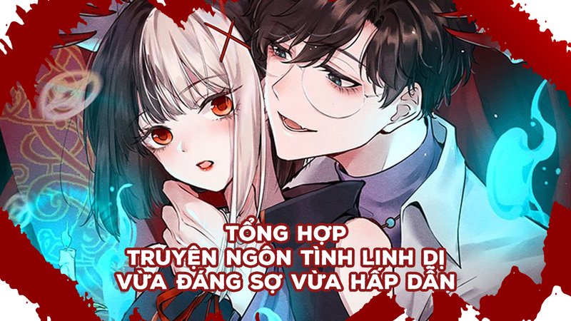 top-truyen-ngon-tinh-linh-di-kham-pha-the-gioi-vua-dang-so-vua-lang-man-baitap-net-11-1