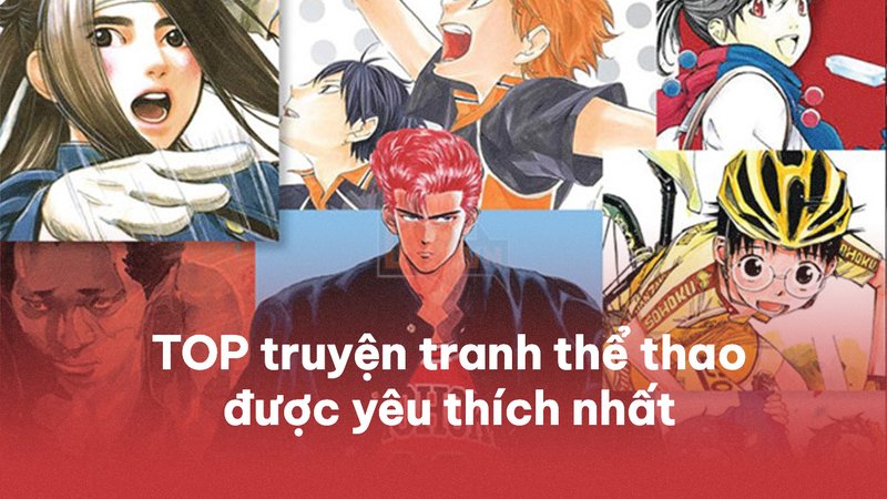 top-truyen-tranh-the-thao-hay-nhat-moi-thoi-dai-kham-pha-nhung-tac-pham-khong-the-bo-lo-baitap-net-11-1